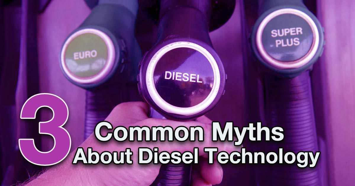 3 Common Myths About Diesel Technology(01)